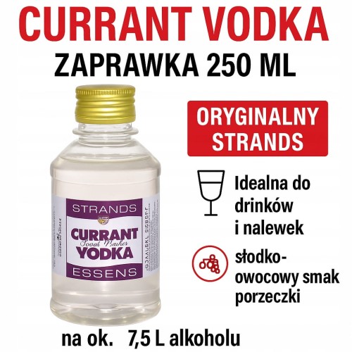 STRANDS Currant Vodka 250 ml – zaprawka porzeczka na ok. 7,5 L alkoholu